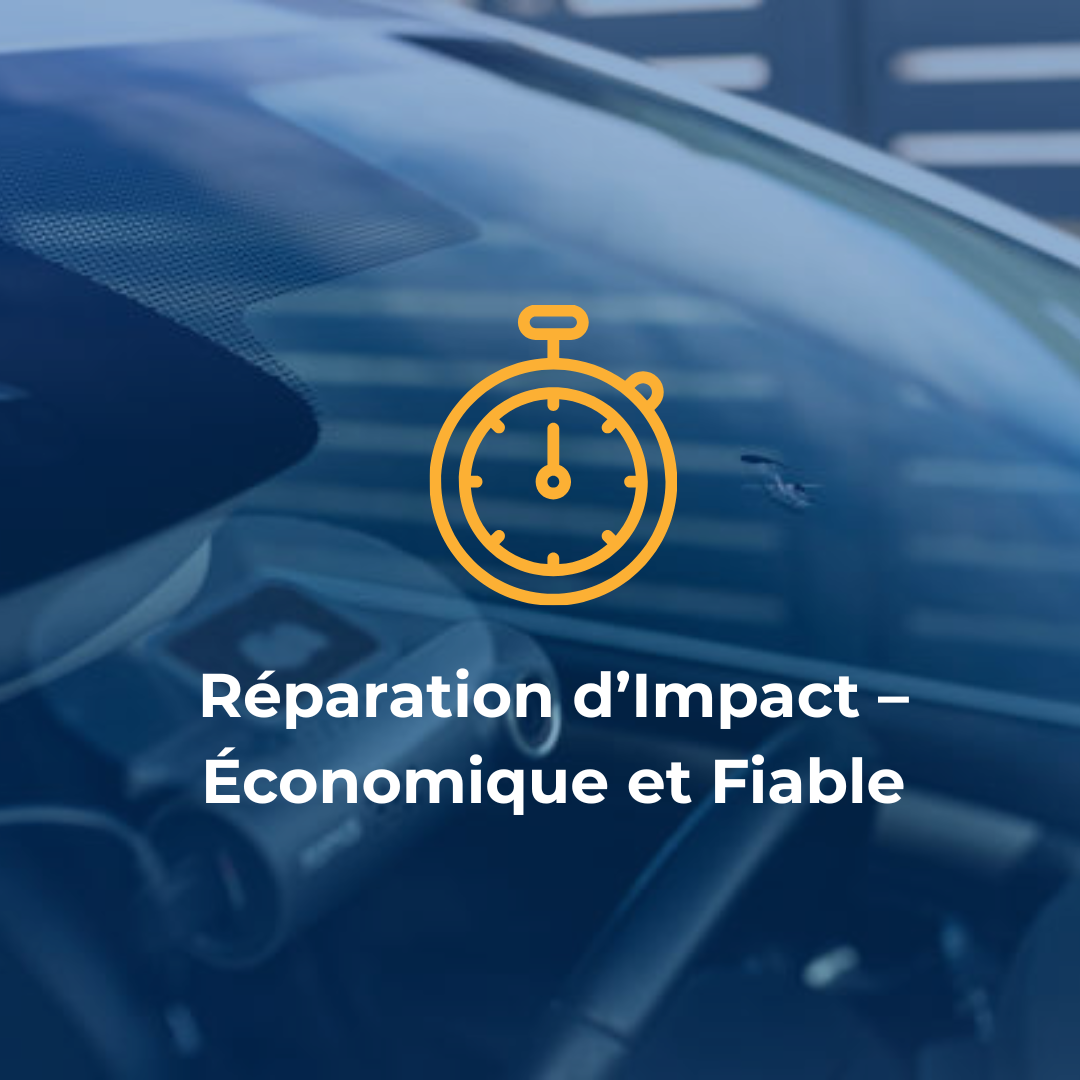 reparation impact pare-brise auto vitrosphere choisy-le-rois